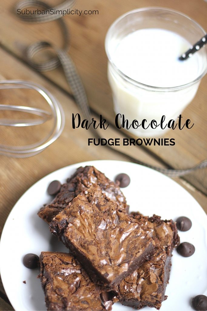 Dark Chocolate Fudge Brownies Brownies from Scratch