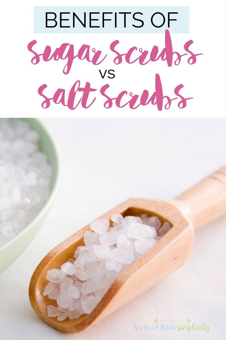 Benefits of Sugar Scrubs vs Salt Scrubs Sugar and Salt Scrub Benefits