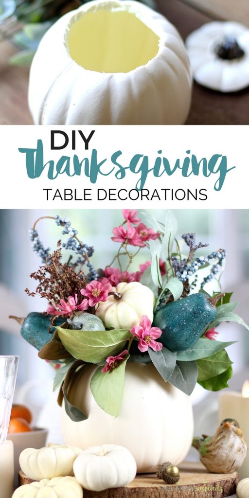Inexpensive and easy Thanksgiving Table Decorations that you can customize for your home. Set a beautiful tabletop with these simple and stunning Thanksgiving DIY ideas! #Thankgivingdecor