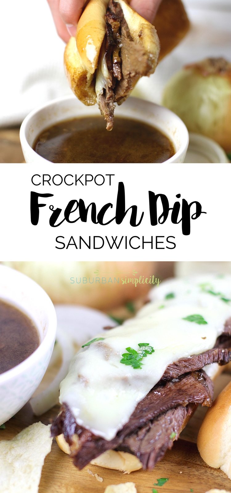 Easy Crock Pot French Dip Sandwiches Suburban Simplicity