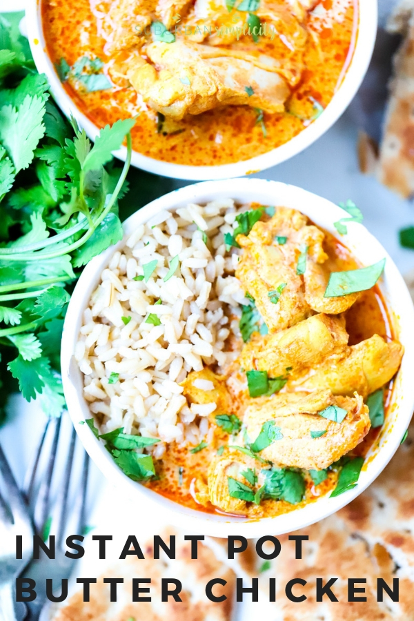 This deliciously flavorful Instant Pot Butter Chicken recipe is made in your pressure cooker in about 30-minutes! Tender pieces of chicken in a buttery sauce - yum! It's a spiced filled dinner you'll want to make again and again!