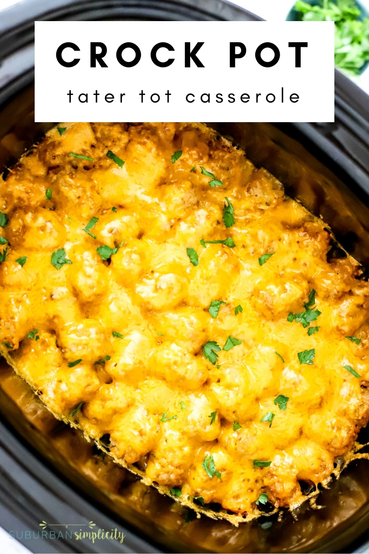 Slow Cooker Tater Tot Casserole - Damn Delicious