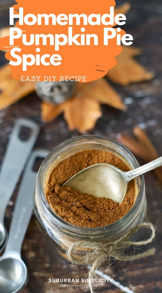 Making a Homemade Pumpkin Pie Spice Recipe is very easy. You’ll use it in all your fall and winter baking! Plus, it's cheaper than store-bought varieties.