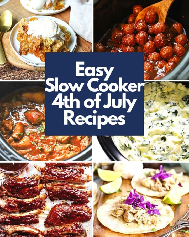 Best 4th of July Slow Cooker Recipes Suburban Simplicity